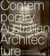 Book cover of Contemporary Australian Architecture by Graham Jahn, Jahn Graham