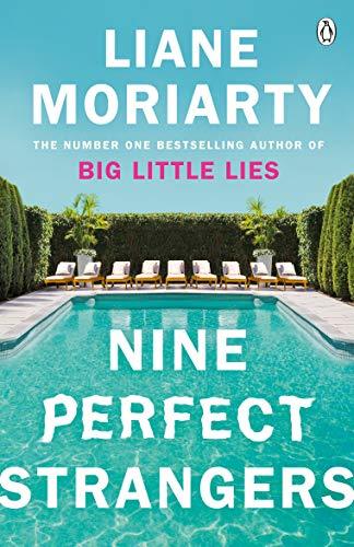 Book cover of Nine Perfect Strangers by Liane Moriarty