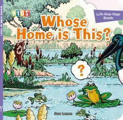 Book cover of Whose Home Is This? by Sara Leman, Paul Lennon (Illus.)
