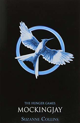 Book cover of Mockingjay by Suzanne Collins