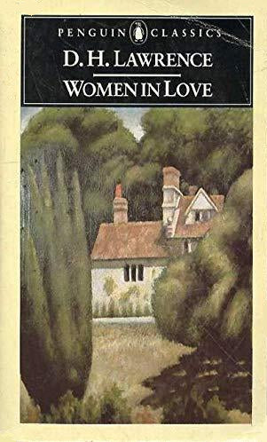 Book cover of Women In Love by D.H. Lawrence