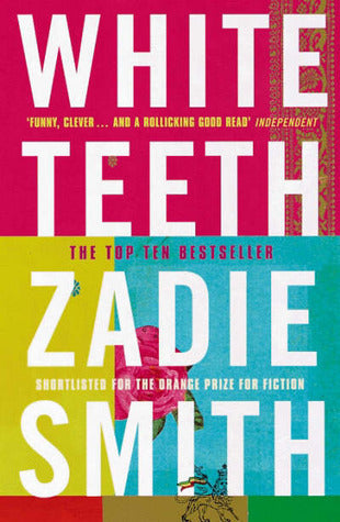 Book cover of White Teeth by Zadie Smith