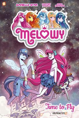 Book cover of Melowy Vol. 3: Time to Fly by Cortney Faye Powell, Ryan Jampole (Illustrations)