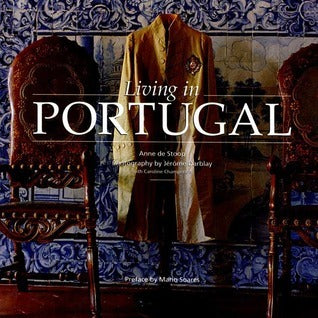 Book cover of Living In Portugal by Anne De Stoop