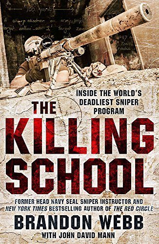Book cover of Killing School by Brandon Webb, John David Mann