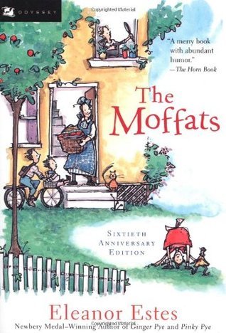 Book cover of The Moffats by Eleanor Estes, Louis Slobodkin (Illus.)