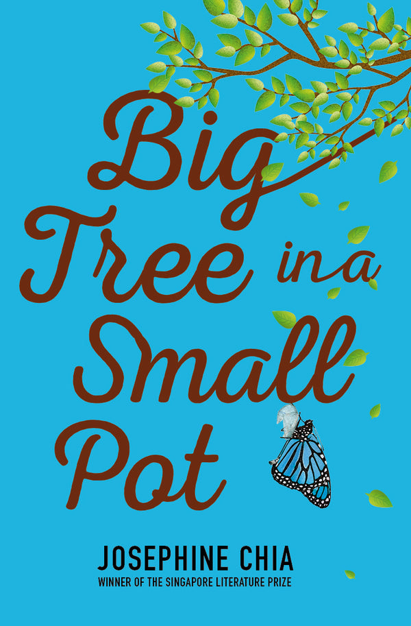 Book cover of Big Tree In A Small Pot by Josephine Chia
