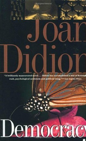 Book cover of Democracy by Joan Didion