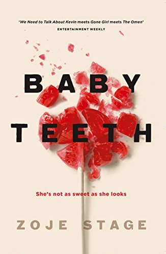 Book cover of Baby Teeth by Zoje Stage
