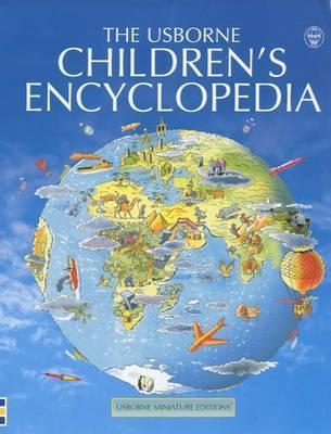 Book cover of The Usborne Children's Encyclopedia by C King, C. King