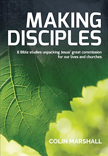 Book cover of Making Disciples by Colin Marshall