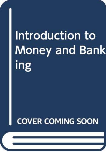 Book cover of An Introduction To Money And Banking by Colin Dearborn Campbell, Rosemary G. Campbell