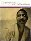 Book cover of Masterpieces Of The J. Paul Getty Museum: Photographs by J. Paul Getty Museum