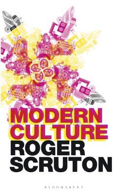Book cover of Modern Culture by Roger Scruton