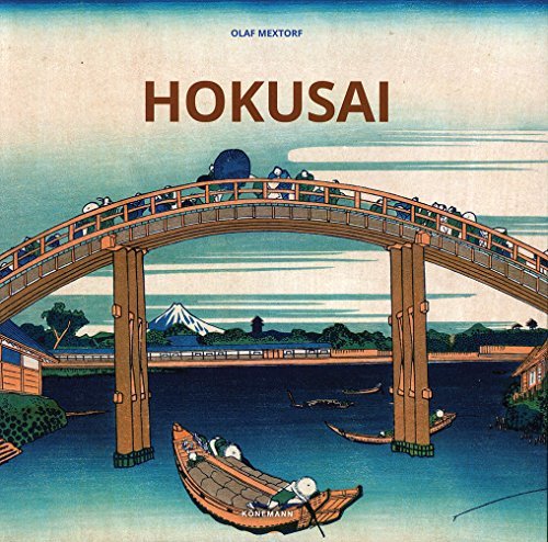 Book cover of Hokusai by Olaf Mextorf, Denis-Armand Canal (Trans.), Daniel Kiecol (Ed.)
