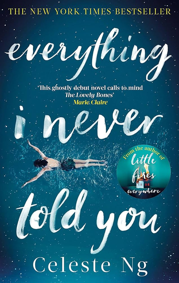 Book cover of Everything I Never Told You by Celeste Ng