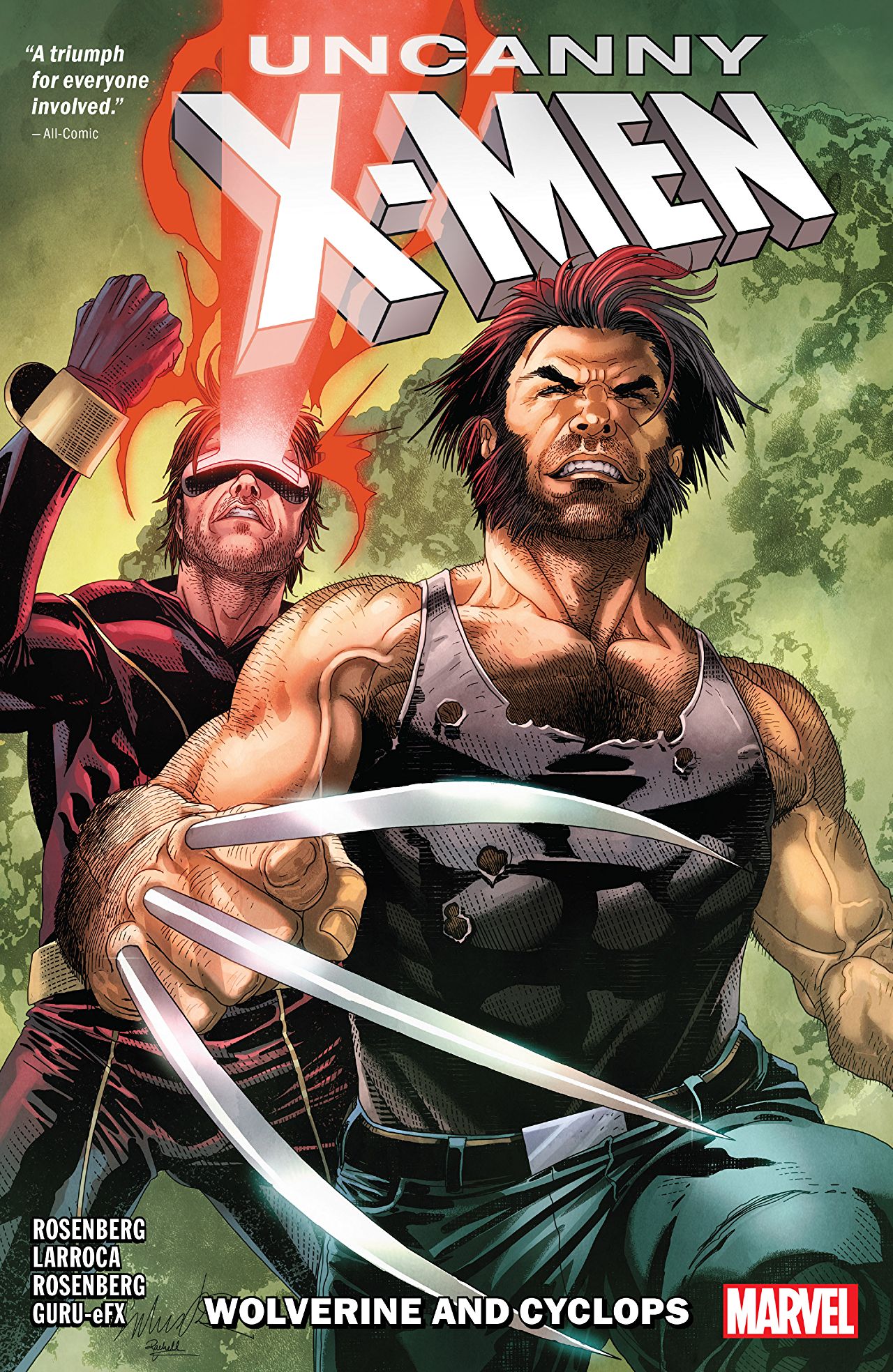 Book cover of Uncanny X-Men: Wolverine And Cyclops, Vol. 1 by Matthew Rosenberg, Salvador Larroca (Illus.)