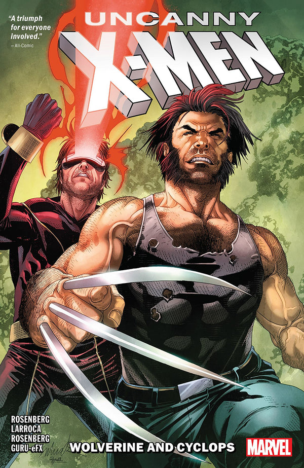 Book cover of Uncanny X-Men: Wolverine And Cyclops, Vol. 1 by Matthew Rosenberg, Salvador Larroca (Illus.)