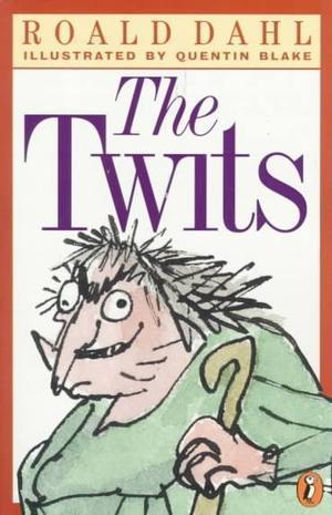 Book cover of The Twits by Roald Dahl, Quentin Blake (Illus.)