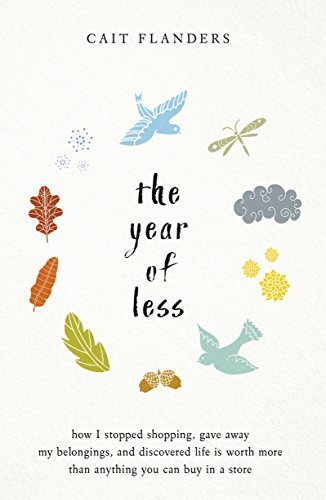 Book cover of Year Of Less by Cait Flanders