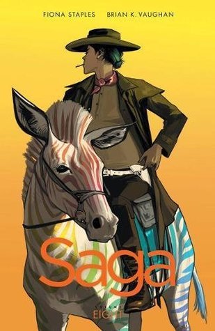 Book cover of Saga, Volume 8 by Brian K. Vaughan (Writer), Fiona Staples (Illus.)