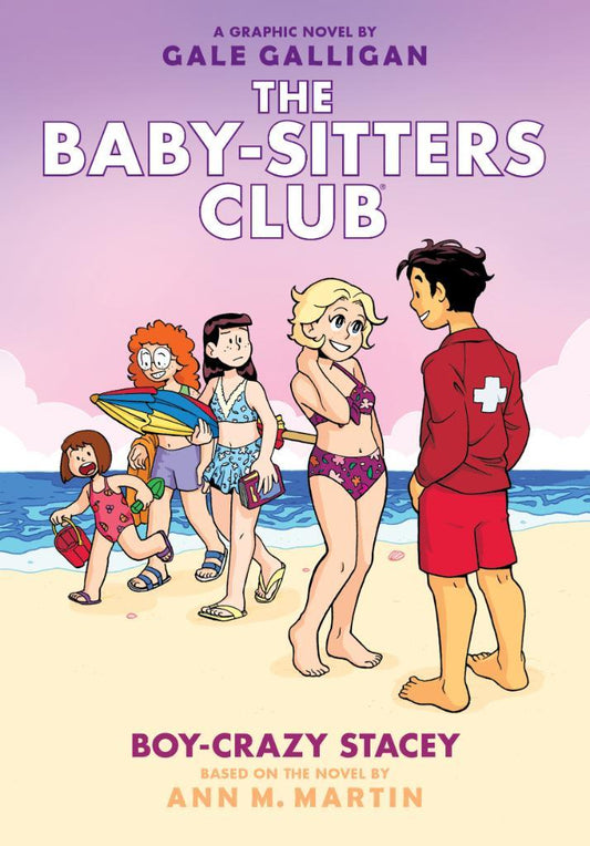 Book cover of Boy-Crazy Stacey: A Graphic Novel by Gale Galligan (Illus.), Ann M. Martin, Braden Lamb (Colorist)