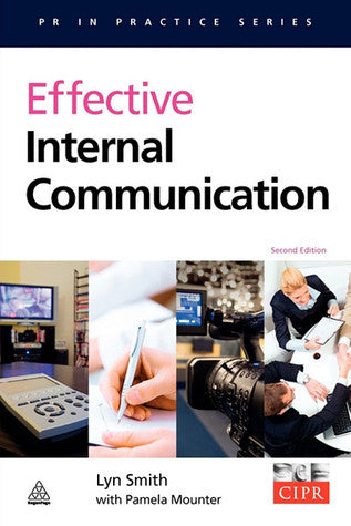 Book cover of Effective Internal Communication by Lyn Smith, Pamela Mounter