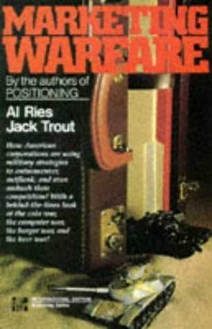 Book cover of Marketing Warfare by Al Ries, Jack Trout