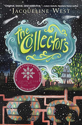 Book cover of The Collectors by Jacqueline  West