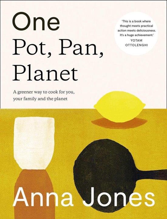 Book cover of One: Pot, Pan, Planet by Anna  Jones