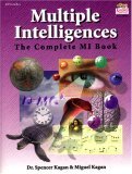 Book cover of Multiple Intelligences : The Complete MI Book by Spencer Kagan, Miguel Kagan