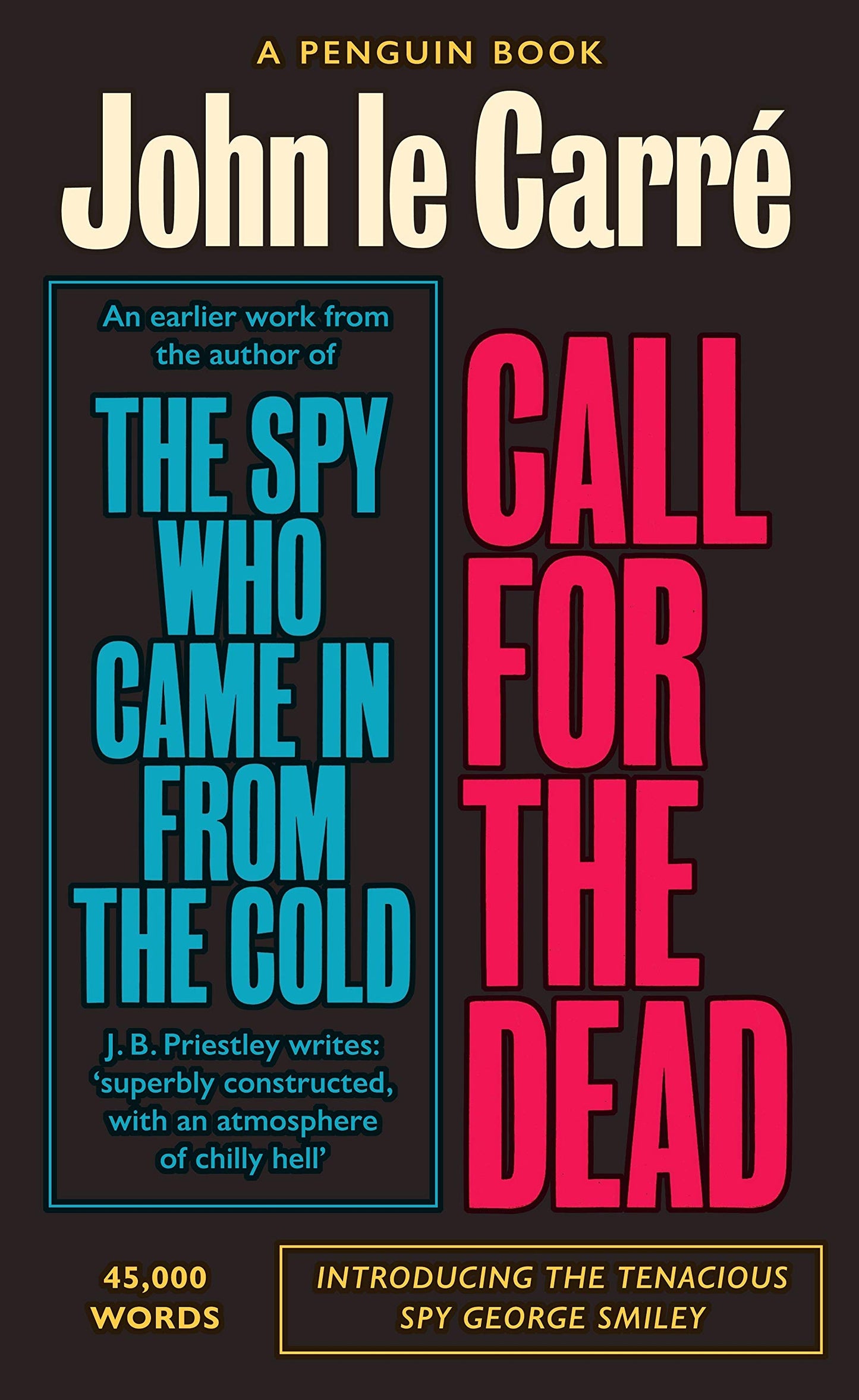 Book cover of Call For The Dead: The Smiley Collection by John Le Carré