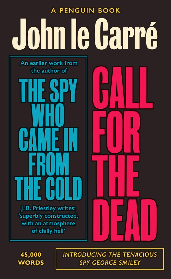 Book cover of Call For The Dead: The Smiley Collection by John Le Carré
