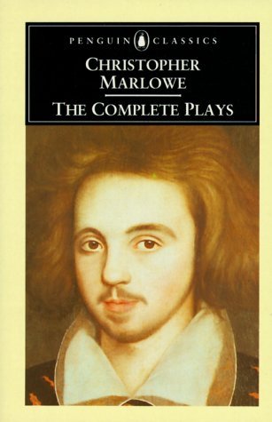 Book cover of The Complete Plays by Christopher Marlowe, J.B. Steane (Ed.)
