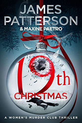 Book cover of 19th Christmas by James  Patterson, Maxine Paetro