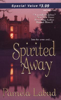 Book cover of Spirited Away by Pamela Labud