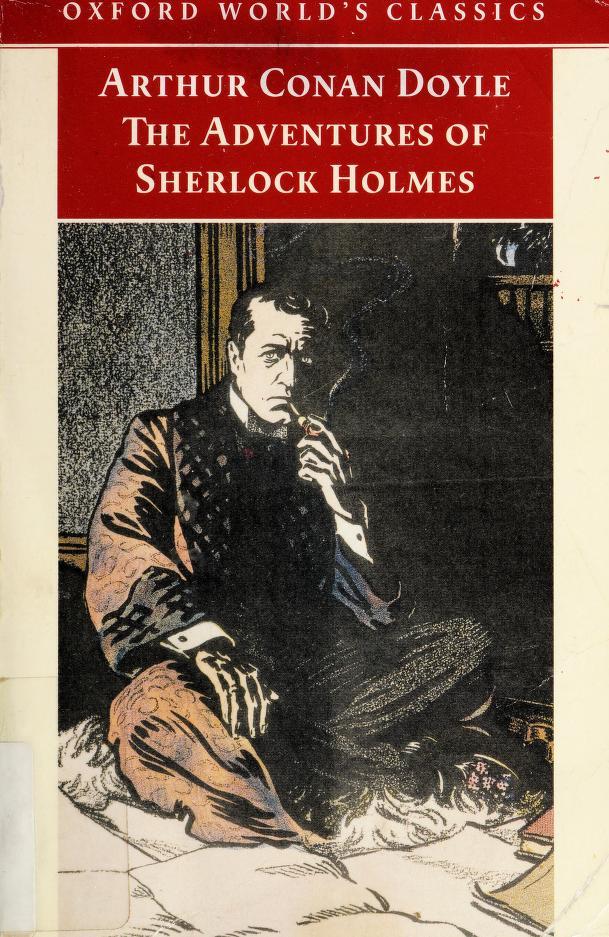 Book cover of The Adventures Of Sherlock Holmes by Arthur Conan Doyle, Richard Lancelyn Green (Ed.)
