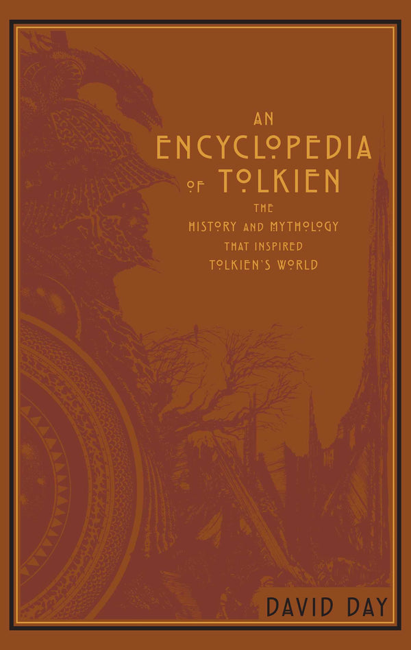 Book cover of An Encyclopedia Of Tolkien by David Day