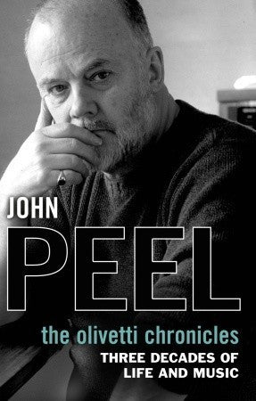 Book cover of The Olivetti Chronicles by John  Peel