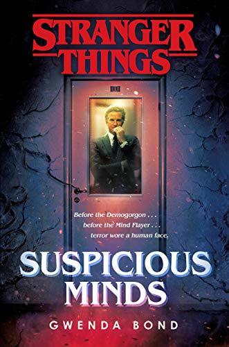 Book cover of Suspicious Minds by Bond  Gwenda