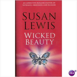 Book cover of Wicked Beauty by Susan    Lewis