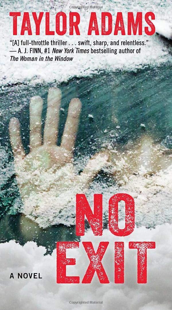 Book cover of No Exit by Taylor  Adams