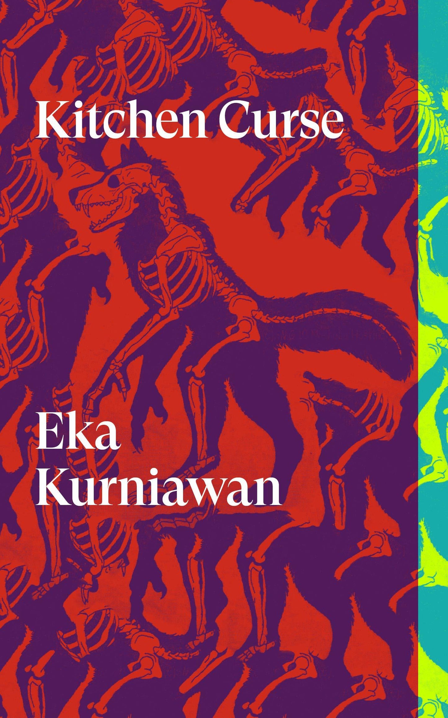 Book cover of Kitchen Curse by Eka Kurniawan, Tiffany Tsao (Trans.), Benedict Anderson (Trans.), Maggie Tiojakin (Trans.), Annie Tucker (Trans.)