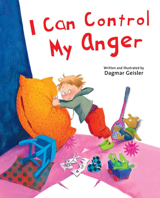 Book cover of I Can Control My Anger by Dagmar Geisler