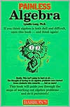 Book cover of Painless Algebra by Lynette Long