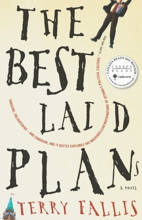 Book cover of The Best Laid Plans by Terry Fallis