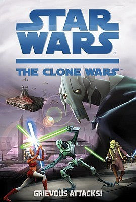 Book cover of Grievous Attacks! by Tracey West, Veronica Wasserman, Rob Valois
