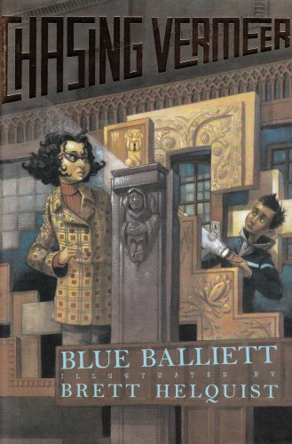 Book cover of Chasing Vermeer by Blue Balliett, Brett Helquist (Illus.)