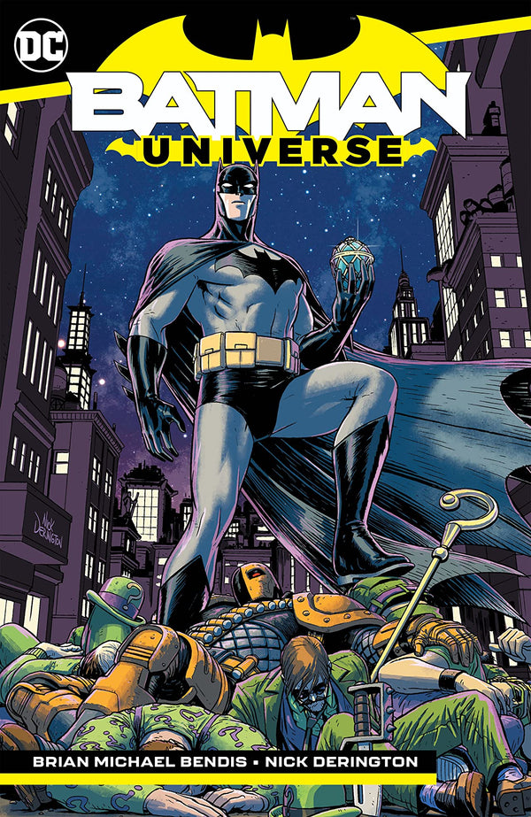 Book cover of Batman Universe by Brian Michael Bendis, Nick Derington (Illus.)