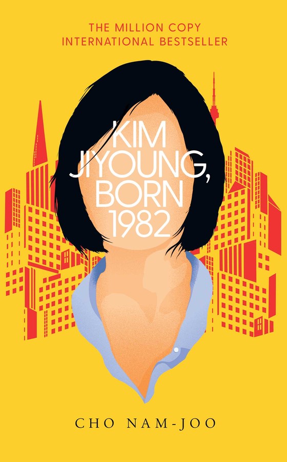 Book cover of Kim Jiyoung, Born 1982 by Cho Nam-Joo, Jamie Chang (Trans.)